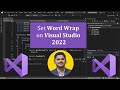 How to Set Word Wrap on Visual Studio 2022