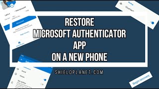 Restore Microsoft Authenticator app on a new device