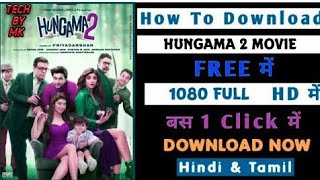 How To Download Hungama 2||High Quality Movie||