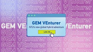 GEM VEnturer - NTU's new global hybrid adventure