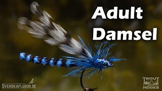 Adult Damsel | Flickslända | Flugbindning