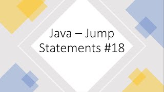 Java - Jump Statements #18