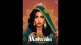 Malwain | Ranjit Bawa | Official song | out now  live concert version