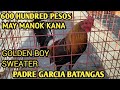 BENTAHAN NG MANOK SA PADRE GARCIA BATANGAS I MAS MURA NGA DITO