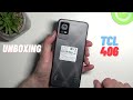 TCL 406 Unboxing and Review