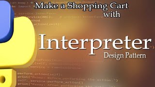 INTERPRETER Design Pattern (with Shopping Cart code sample)