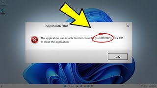 Fix The application was unable to start correctly 0xc0000005 in Windows 11 / 10/8/7 | Error 0xc00005