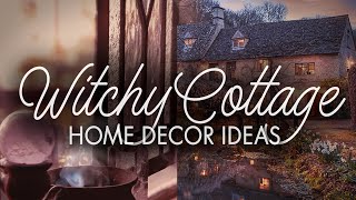 How to give your home: Witchy Cottage vibes 🔮🐈‍⬛ ~ Interior Design Styles