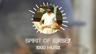 Spirit Of Jersey - 100D Song (Song comes from 100 DIRECTIONS) | Jersey | Anirudh | Nani | 100D MUSIX