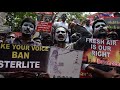 sterlite issue tamil nadu turning out to be a land of protests