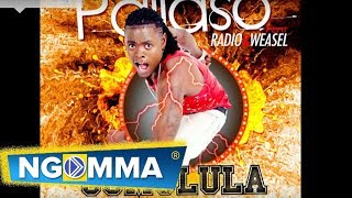 Pallaso - SUMULULA ft Radio \u0026 Weasel (Maaddd)