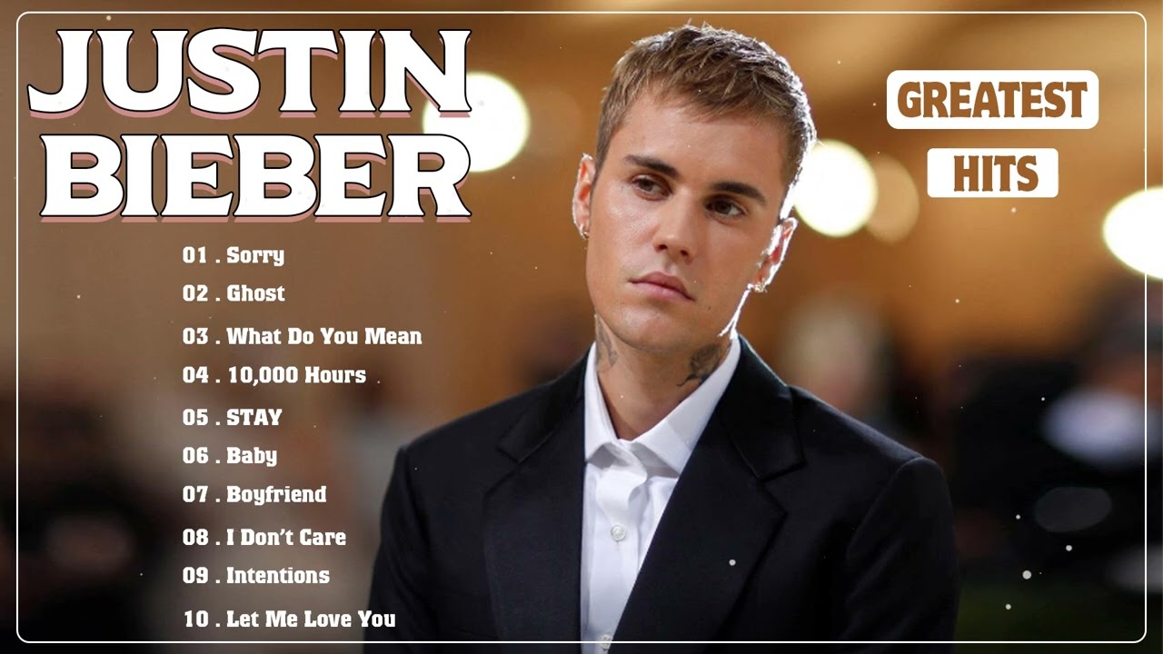 Justin Bieber Playlist - Best Songs 2024 - Greatest Hits Songs Of All ...