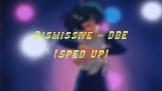 Dismissive - D Block Europe (SPED UP)