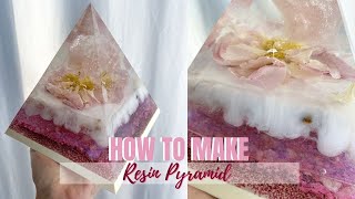 How to make a Crystal & RESIN pyramid