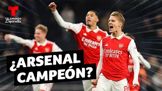 ¿Arsenal campeón? Una ventaja que puede valer una Premier | Telemundo Deportes