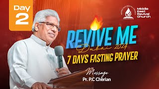 Pr. P C Cherian || Fasting \u0026 Prayer || Day 2 || 23/12/2024 || MERC -Dubai