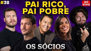 PAI RICO, PAI POBRE (com @primorico e @PitMoney) | Os Sócios Podcast #38