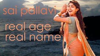 Actors Real Age & Date of Birth, Original Name 2022 | Sai Pallavi