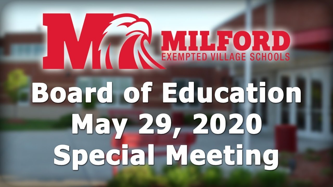 Milford Board Of Education Special Meeting - May 29, 2020 1pm - YouTube