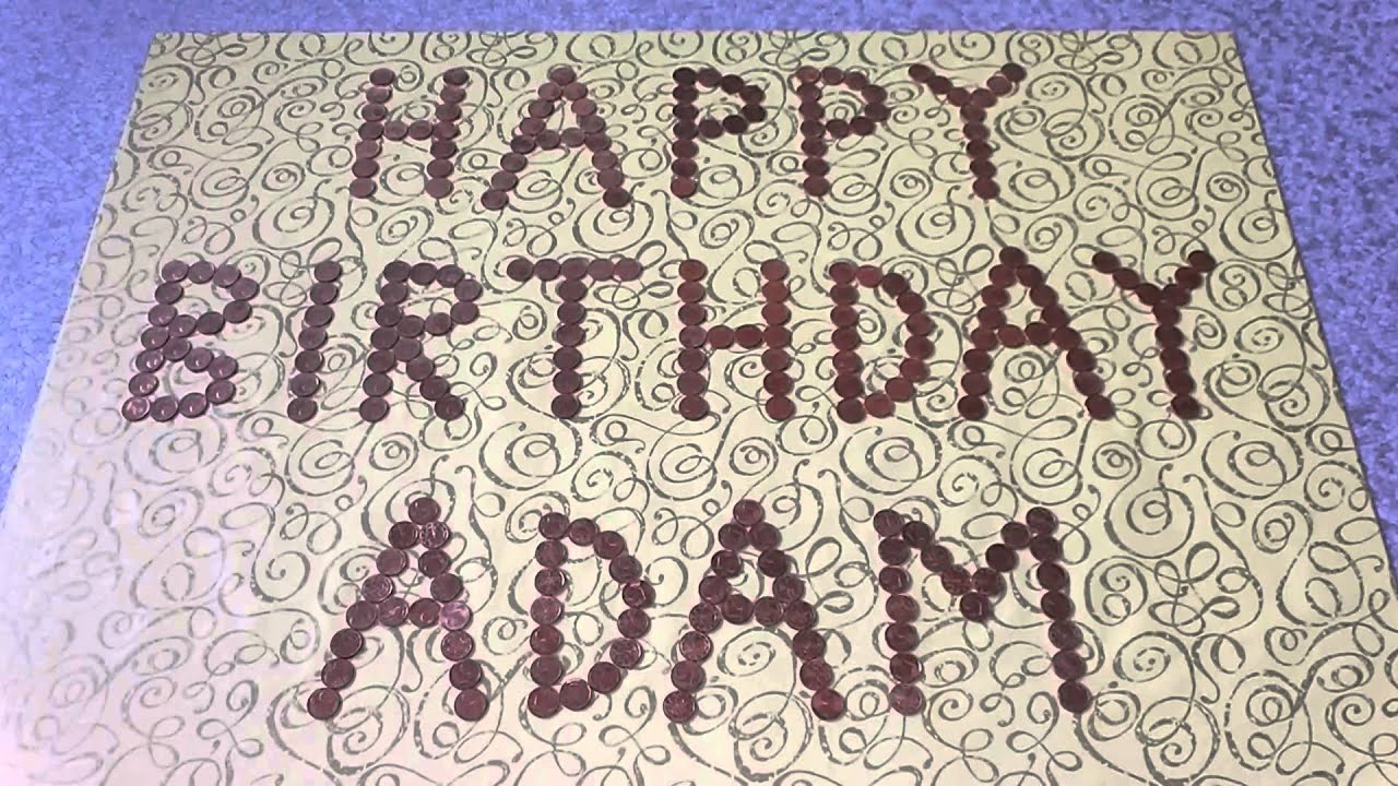 Happy Birthday Adam - A Message For My Friend - YouTube