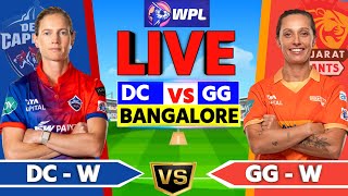 🔴WPL LIVE - DC W vs GG W | WPL 10th MATCH LIVE | DELHI CAPITALS  vs GUJRAT GAINTS | GG vs DC LIVE