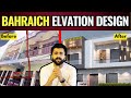 Bahraich Elevation Design