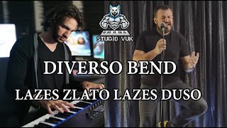 Diverso bend  - Lazes zlato lazes duso COVER 2021