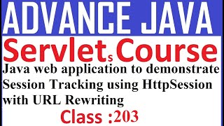 203 Java web application to demonstrate Session Tracking using HttpSession with URL Rewriting | Serv