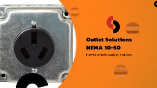 Outlet Solutions: Identifying NEMA 10-50 Outlets