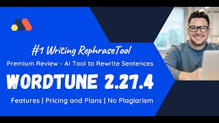 Wordtune 2.27.4 - The Best AI ReWrite Tool of 2022 [ Premium ]