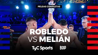 Maximiliano Robledo vs. Alberto Melián - Boxeo de Primera Promocional - TyC Sports Play