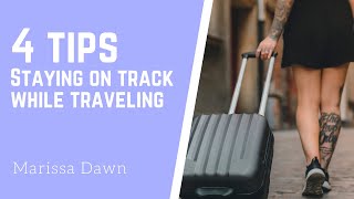 How I lost 40 pounds while traveling | Weight Loss While Traveling | 4 Tips