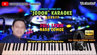 Download Lagu Jodoh Asraf Karaoke Dangdut KN 1400 Full Bass... MP3 Gratis