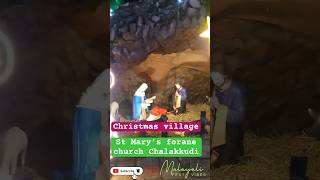 Christmas village St Mary’s forane Church Chalakkudi