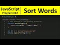 JavaScript Program 22 - Sort Words in Alphabetical Order in JavaScript