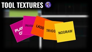 Hammer Editor Tutorial | Tool Textures