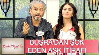 Zuhal Topal'la 54. Bölüm (HD) | Kendisinden 32 Yaş Büyük Demir'e, Büşra'dan Aşk İtirafı!