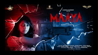 MAAYA First Look | Radhika Jayanthi | Sandhya Bayireddy | Karthik Jayanthi | Praneeth Muzic