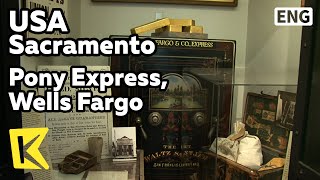 【K】USA Travel-Sacramento[미국 여행-새크라멘토]포니익스프레스, 역사박물관/Pony Express, Wells Fargo/History Museum