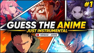 GUESS THE ANIME 🎵 BY THE OPENING (INSTRUMENTAL) ⚡