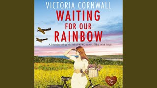 Chapter 28.3 - Waiting for Our Rainbow