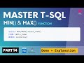14. Transact-SQL MIN MAX Functions | Aggregate Functions in T-SQL | SQL Server Tutorial