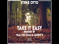 take it easy veja vee khali remix