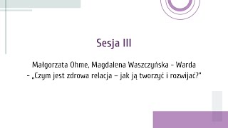 Rola dorosłych w budowaniu zdrowych relacji w obliczu kryzysu psychicznego dzieci i młodzieży-sesja3