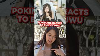 Pokimane Reacts To Extraemily S Uwu