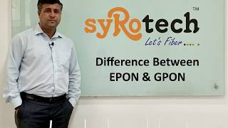 EPON vs. GPON Which One Is Better?Difference Between EPON and GPON