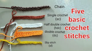 How to crochet for absolute begginners / Five basic crochet stitches / Basic crochet part - 1