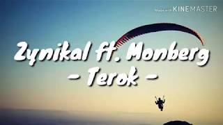 Zynakal ft.Montberg - Terok (lyric video) by Lirik Selalu