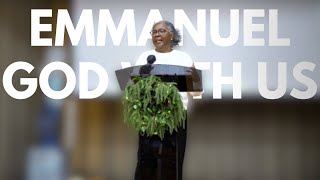 Love Fellowship NY -  Emmanuel:God With Us - Pastor Marcia - 12.22.2024