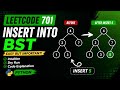 Leetcode problem 701 || Insert into a binary search tree || BST  || python || level medium 